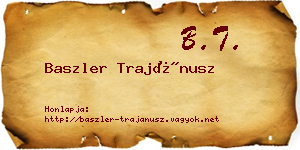 Baszler Trajánusz névjegykártya